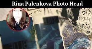 rina palenkova video twitter|Rina Paleknova no Head no Blur : A Haunting Message Decoded.
